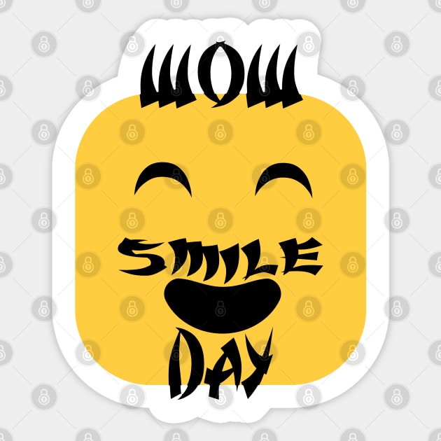 Wow Smile Day Sticker by emhoteb